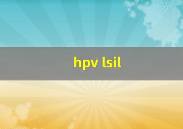 hpv lsil